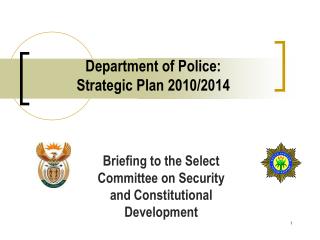 Department of Police: Strategic Plan 2010/2014