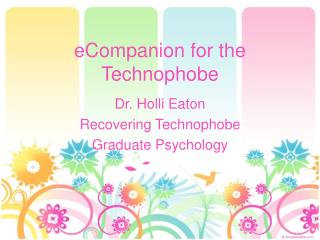 eCompanion for the Technophobe