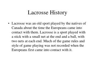 Lacrosse History