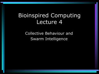 Bioinspired Computing Lecture 4
