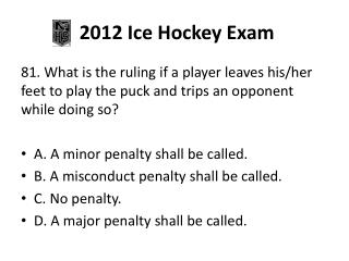 2012 Ice Hockey Exam