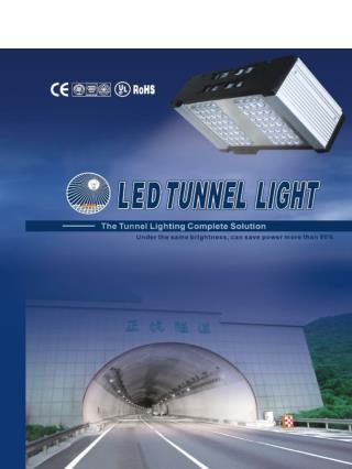 LED Tunnel Lights Technical Report