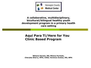 Aquí Para Tí/Here for You Clinic Based Program