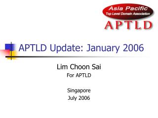 APTLD Update: January 2006