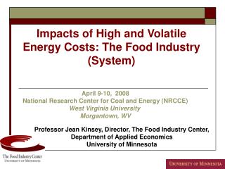Impacts of High and Volatile Energy Costs: The Food Industry (System)