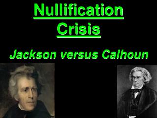 Nullification Crisis