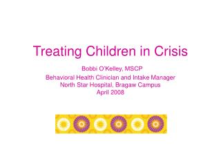 Treating Children in Crisis