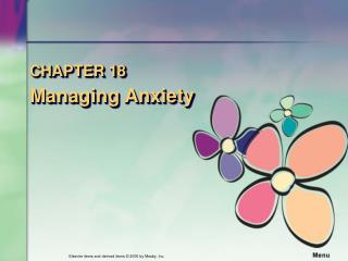 CHAPTER 18 Managing Anxiety