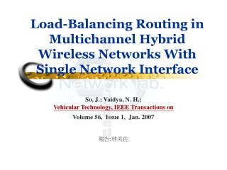 Load-Balancing Routing in Multichannel Hybrid Wireless Networks With Single Network Interface