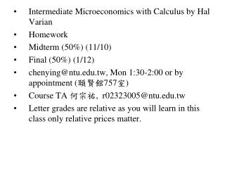 Intermediate Microeconomics with Calculus by Hal Varian Homework Midterm (50%) (11/10)