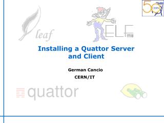 Installing a Quattor Server and Client