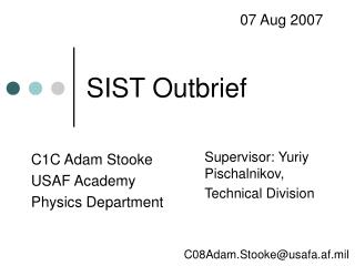 SIST Outbrief