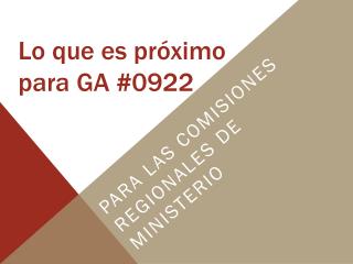 Lo que es próximo para GA #0922