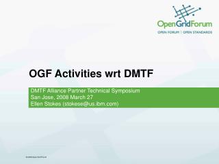 OGF Activities wrt DMTF