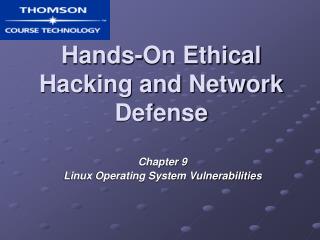 Hands-On Ethical Hacking and Network Defense