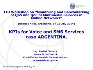 ​ KPIs for Voice and SMS Services caso ARGENTINA.