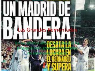 Las Grandes Remontadas