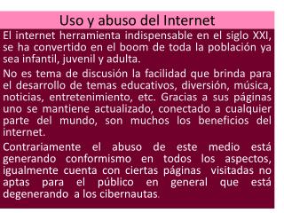 Uso y abuso del Internet