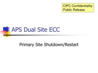 APS Dual Site ECC