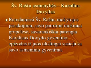 Šv. Rašto asmenybės – Karalius Dovydas