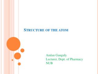 Structure of the atom