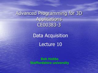 Advanced Programming for 3D Applications CE00383-3