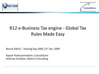 R12 e-Business Tax engine - Global Tax Rules Made Easy