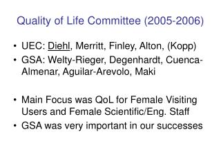 Quality of Life Committee (2005-2006)