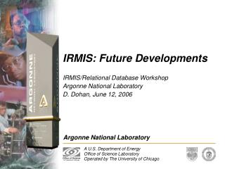 IRMIS: Future Developments