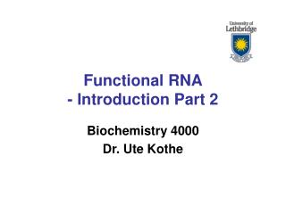 Functional RNA - Introduction Part 2