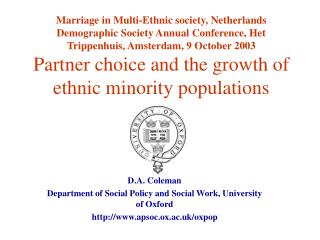 D.A. Coleman Department of Social Policy and Social Work, University of Oxford