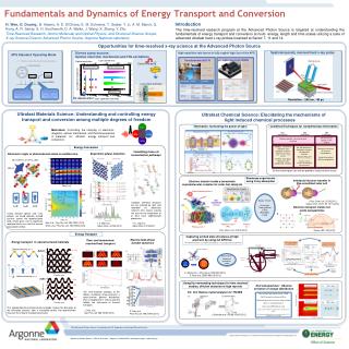 Fundamentals and Dynamics of Energy Transport and Conversion