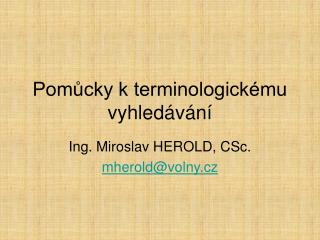 Pomůcky k terminologickému vyhledávání