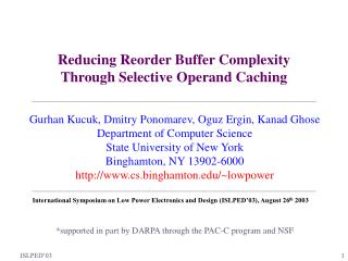 Reducing Reorder Buffer Complexity Through Selective Operand Caching