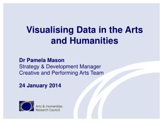 Visualising Data in the Arts and Humanities