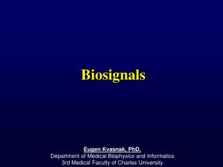 Bio signals