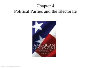 Chapter 4 Political Parties and the Electorate