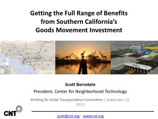 Getting the Full Range of Benefits from Southern California’s Goods Movement Investment