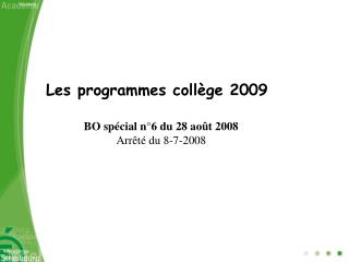 Les programmes collège 2009