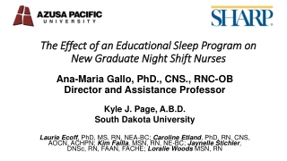 The Effect of an Educational Sleep Program on New Graduate Night Shift Nurses