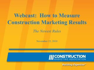 Webcast: How to Measure Construction Marketing Results