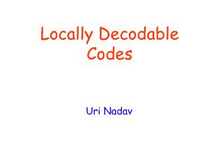 Locally Decodable Codes