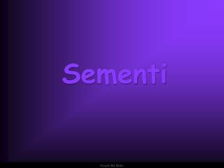 Sementi