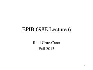 EPIB 698E Lecture 6