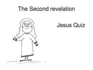 The Second revelation