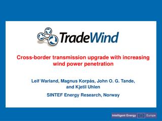 Cross-border transmission upgrade with increasing wind power penetration