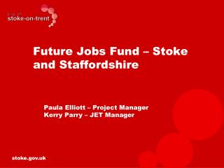 Future Jobs Fund – Stoke and Staffordshire