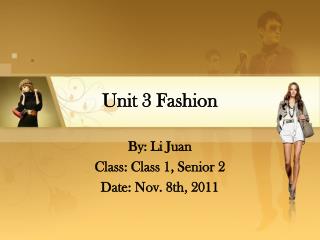 Unit 3 Fashion