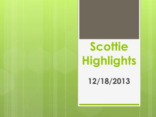 Scottie Highlights