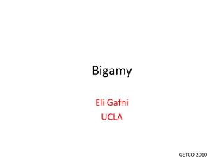 Bigamy